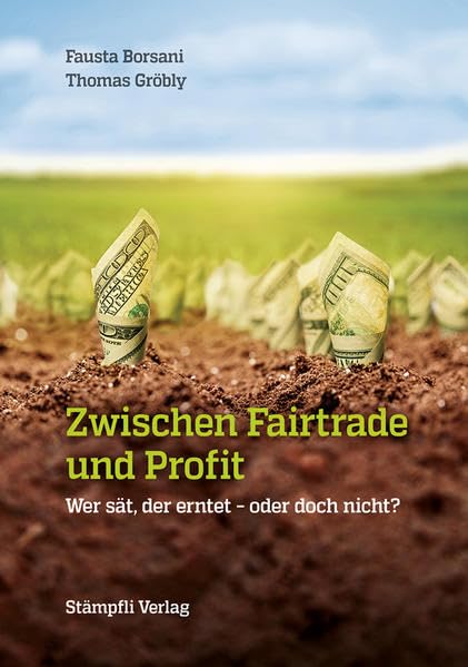 Zwischen Fairtrade und Profit Politics & History