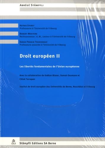 Droit européen II: Les Libertés fondamentales de l'Union européenne book
