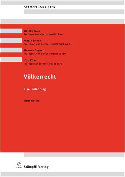 Völkerrecht: Eine Einführung (Stämpfli Skripten) Law