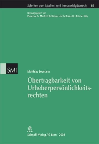 Übertragbarkeit von Urheberpersönlichkeitsrechten Law