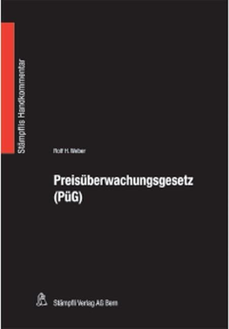 Preisüberwachungsgesetz (PüG) (Stämpflis Handkommentar, SHK) Law
