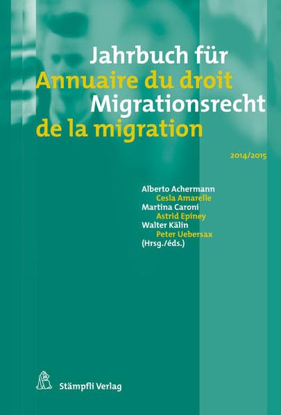 Jahrbuch für Migrationsrecht 2014/2015 Law