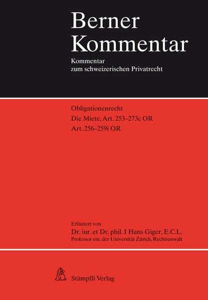 Die Miete, Art. 256 - 259i OR (Berner Kommentar) Law