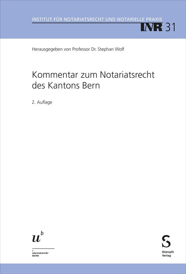 Kommentar zum Notariatsrecht des Kantons Bern Law