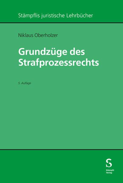 Grundzüge des Strafprozessrechts Law