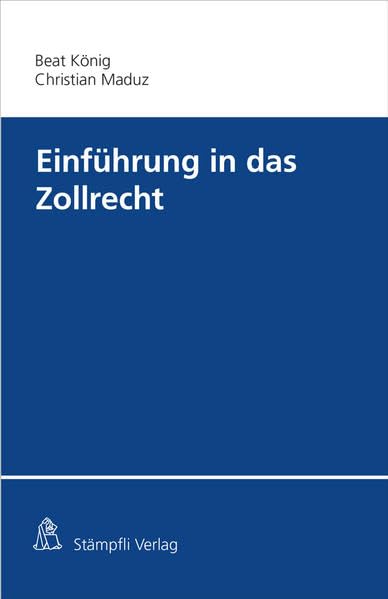 Einführung in das Zollrecht Law