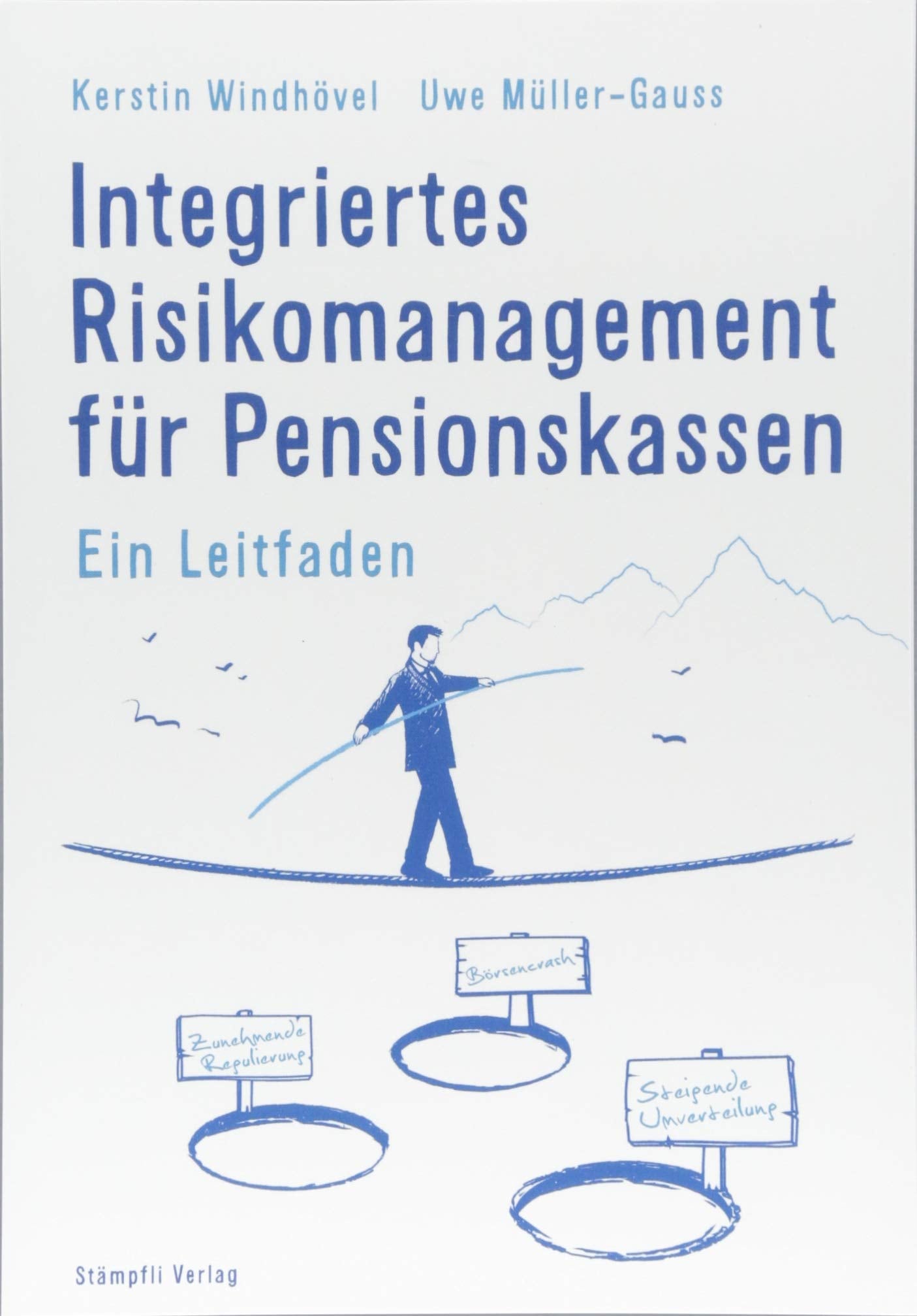 Integriertes Risikomanagement für Pensionskassen Law