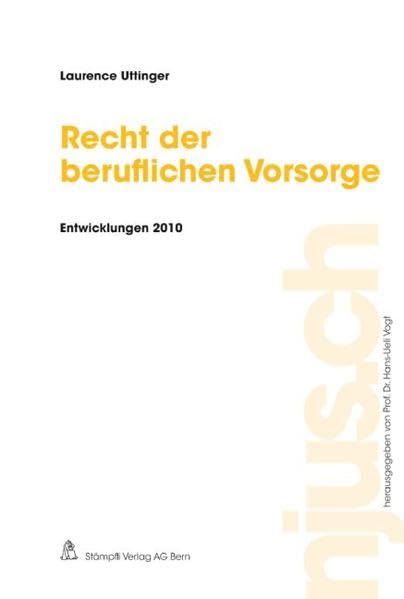 Recht der beruflichen Vorsorge, Entwicklungen 2010 (njus Gesamtpaket) Law