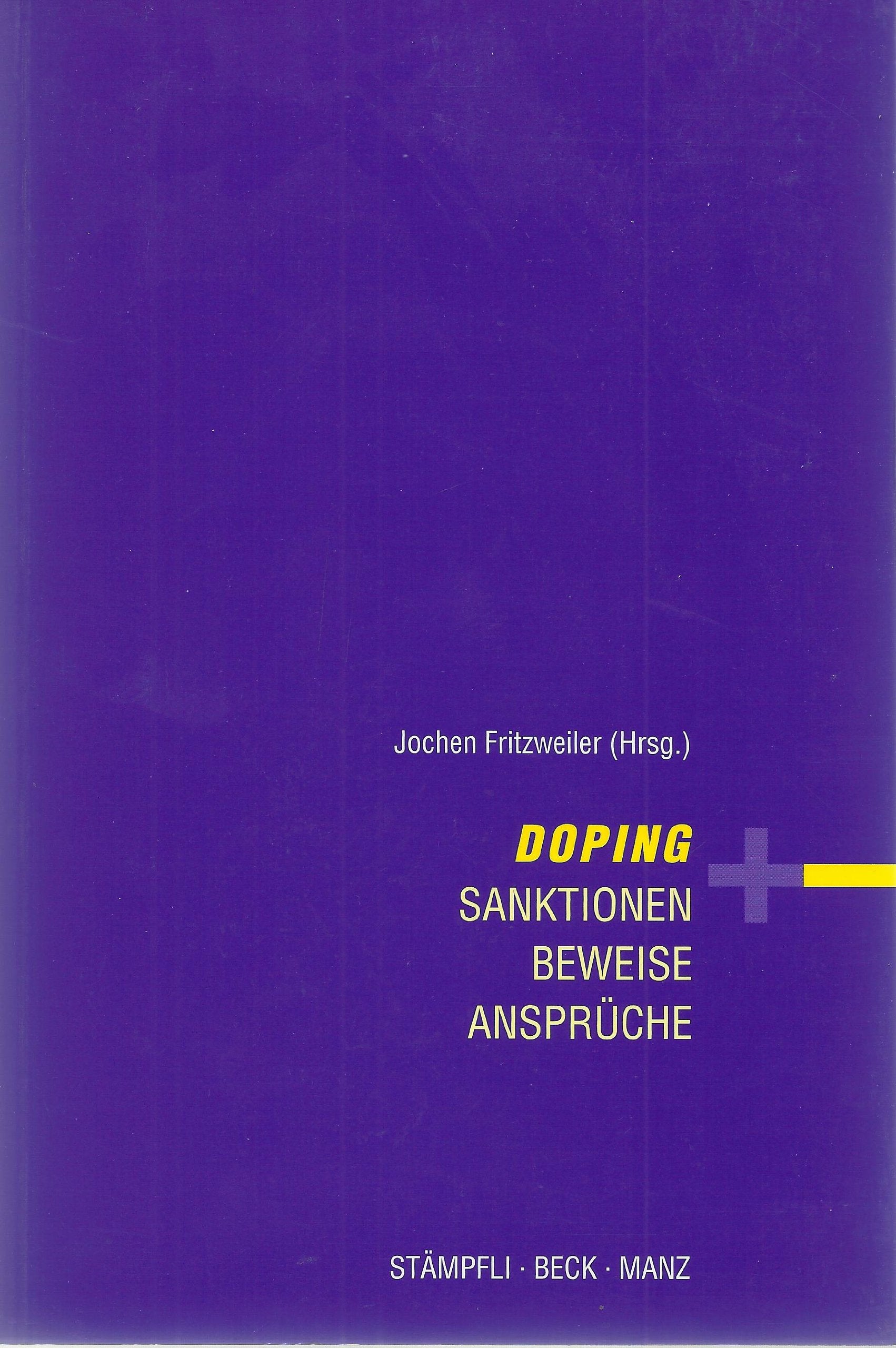 Doping - Sanktionen, Beweise, Ansprüche Law