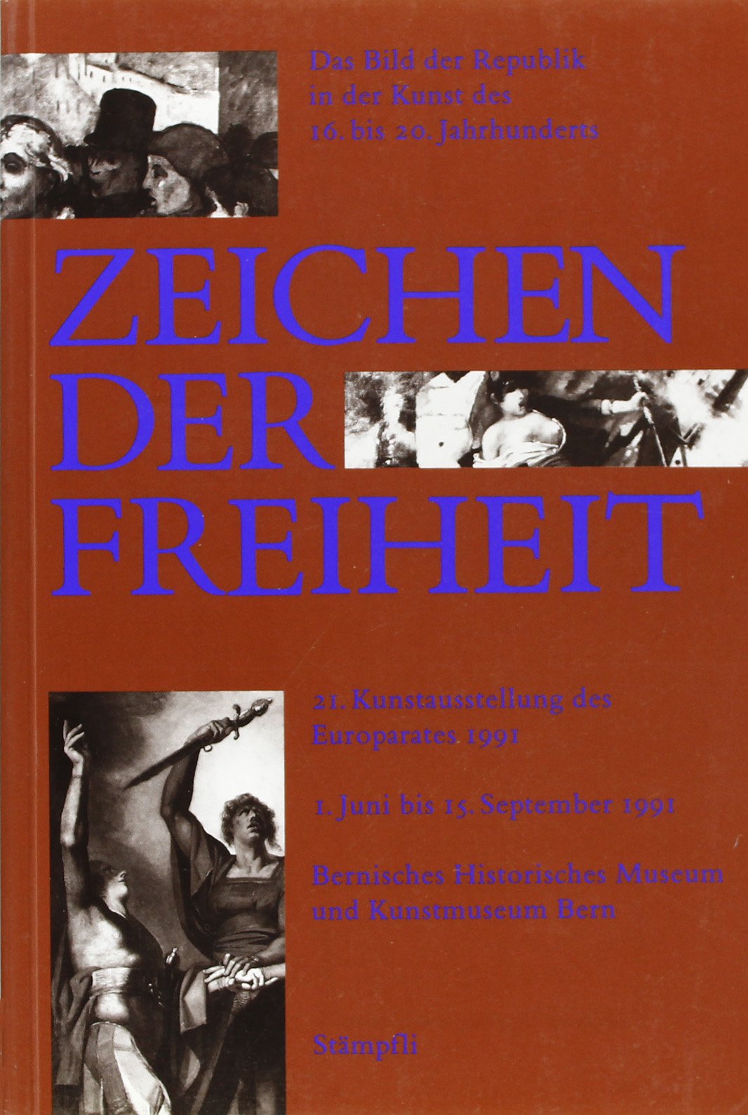 Zeichen der Freiheit: Das Bild der Republik in der Kunst des 16. bis 20. Jahrhunderts book