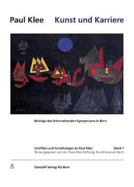 Schriften und Forschungen zu Paul Klee / Paul Klee - Kunst und Karriere: Beiträge des Internationalen Symposions in Bern Law