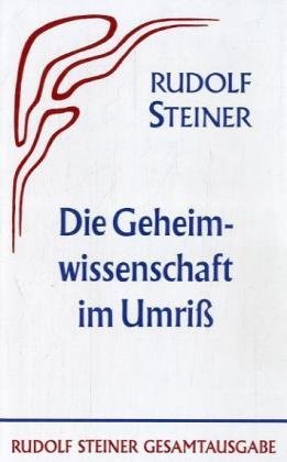 Die Geheimwissenschaft im Umriss (Rudolf Steiner Gesamtausgabe: Schriften und Vorträge) Health, Nutrition & Fitness
