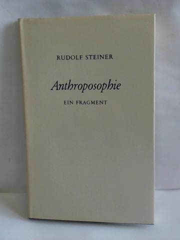 Anthroposophie. Ein Fragment aus dem Jahre 1910. Health, Nutrition & Fitness