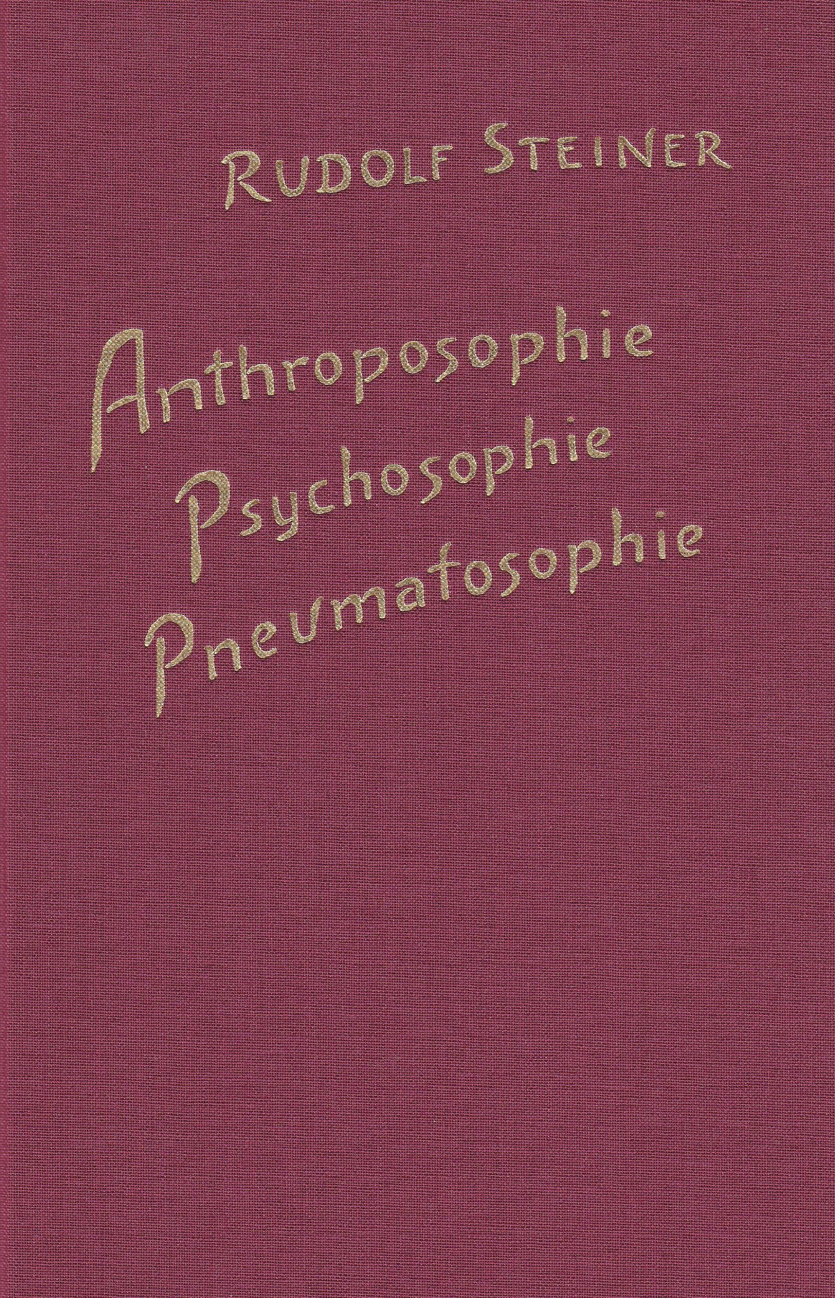 Anthroposophie - Psychosophie - Pneumatosophie: 12 Vorträge, Berlin 1909-1911 Health, Nutrition & Fitness