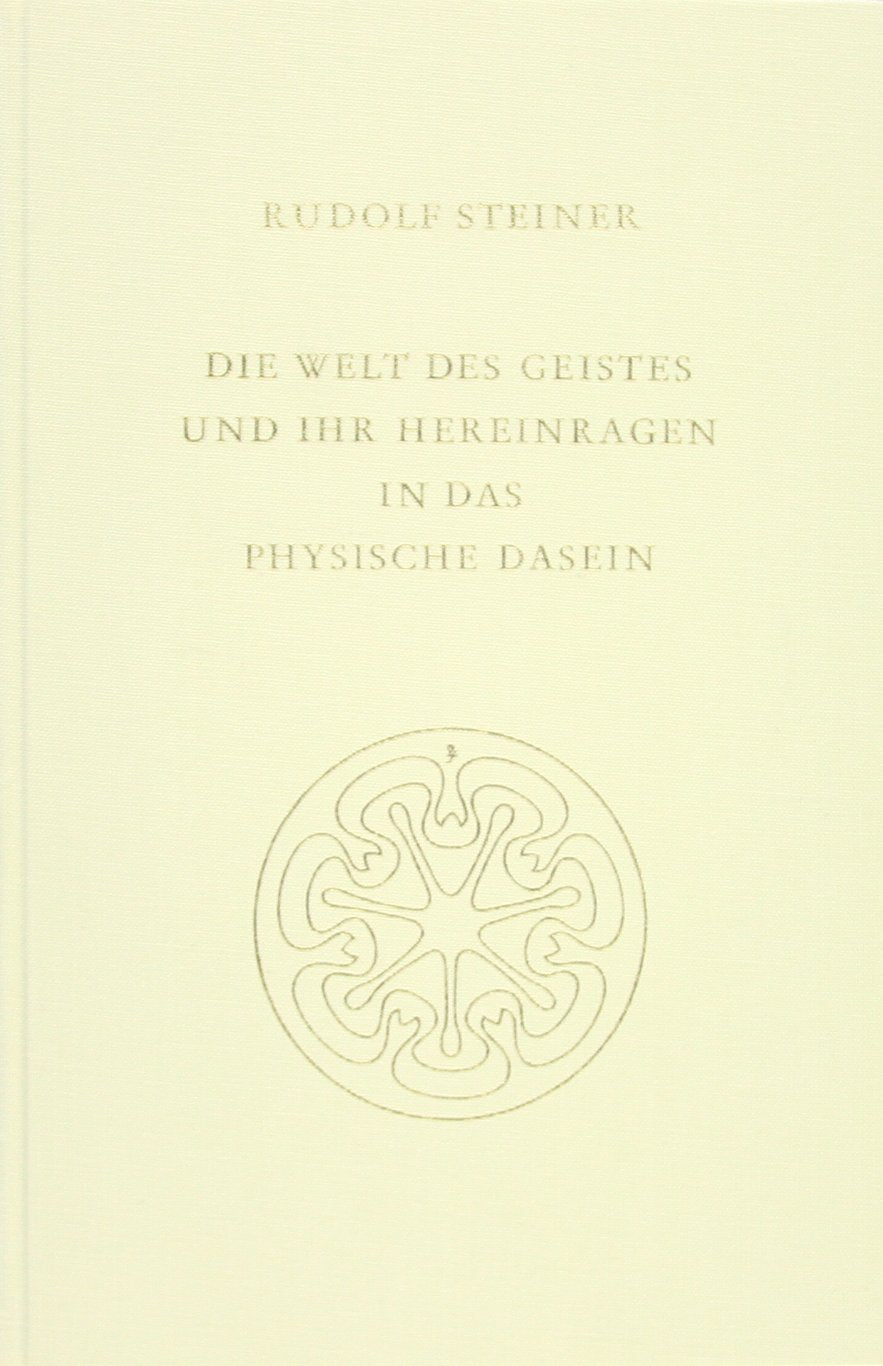 Die Welt des Geistes und ihr Hereinragen in das physische Dasein Health, Nutrition & Fitness