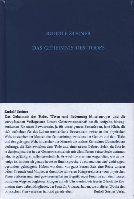 Das Geheimnis des Todes: Wesen und Bedeutung Mitteleuropas und die europäischen Volksgeister. Fünfzehn Einzelvorträge 1915 in verschiedenen Städten ... Gesamtausgabe: Schriften und Vorträge) Politics & History