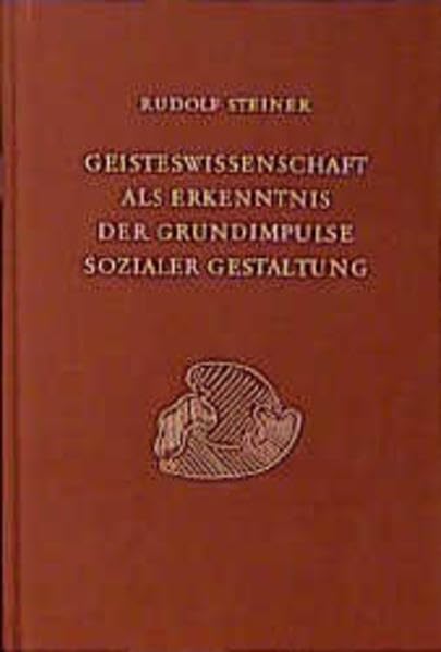 Geisteswissenschaft als Erkenntnis der Grundimpulse sozialer Gestaltung: Siebzehn Vorträge und eine Ansprache, Dornach und Berlin 1920 (Rudolf Steiner Gesamtausgabe: Schriften und Vorträge) Health, Nutrition & Fitness