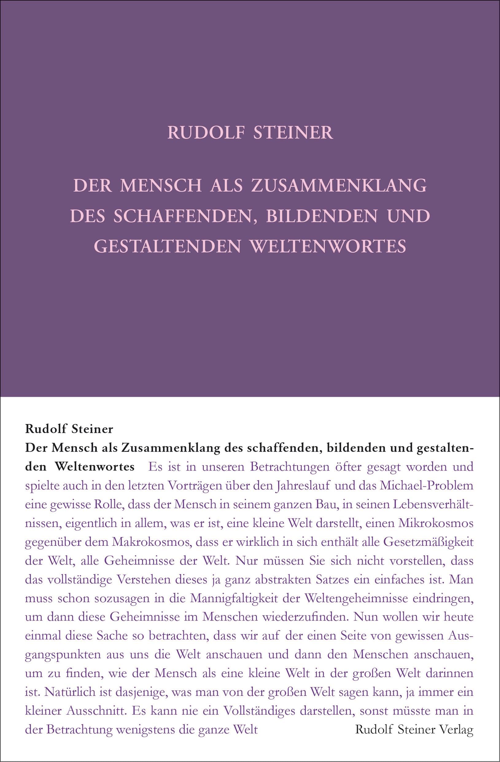 Der Mensch als Zusammenklang des schaffenden, bildenden und gestaltenden Weltenwortes: Zwölf Vorträge, Dornach 1923 (Rudolf Steiner Gesamtausgabe: Schriften und Vorträge) Health, Nutrition & Fitness