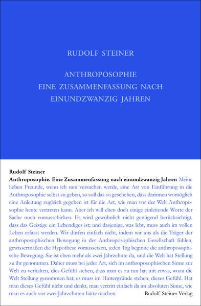 Anthroposophie - Eine Zusammenfassung nach einundzwanzig Jahren: Zugleich eine Anleitung zu ihrer Vertretung vor der Welt. Neun Vorträge, Dornach 1924 ... Gesamtausgabe: Schriften und Vorträge) Social Sciences