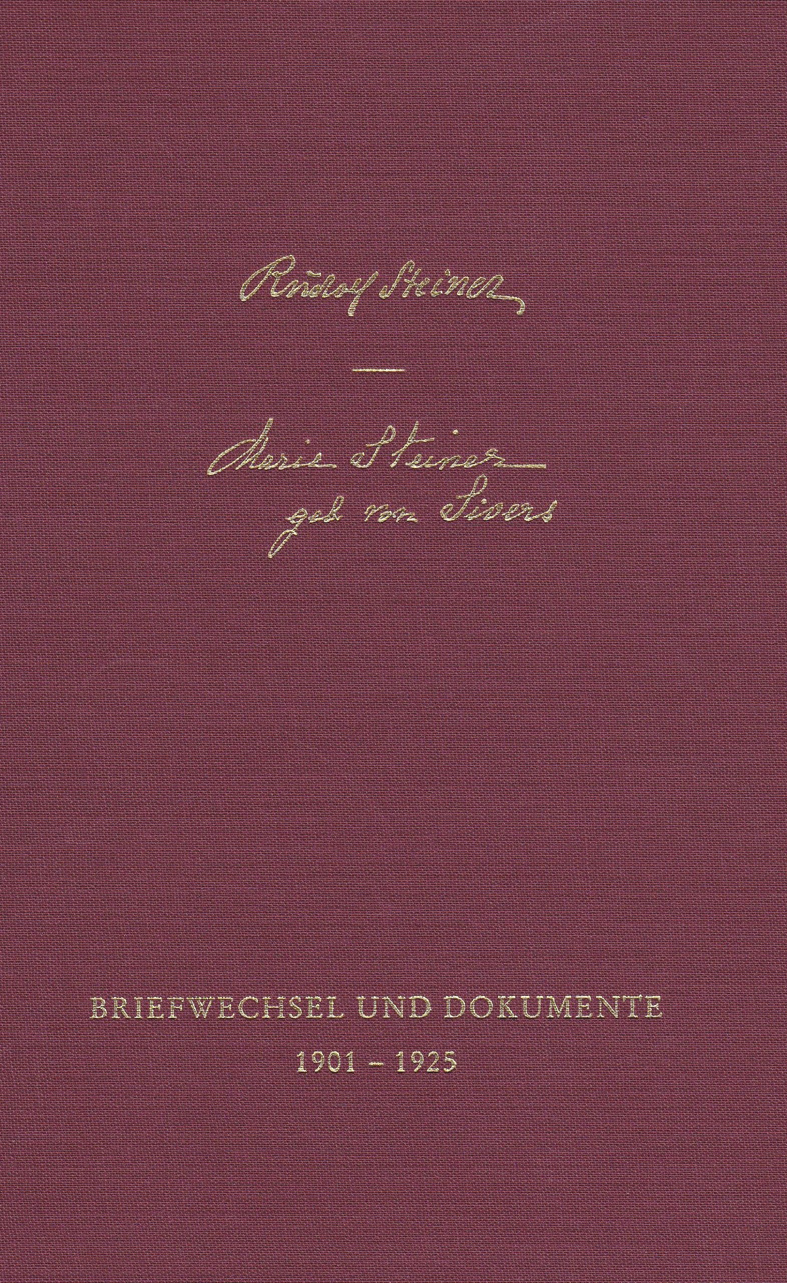 Das lebendige Wesen der Anthroposophie und seine Pflege, 12 Bde., Bd.11, Briefwechsel und Dokumente 1901-1925: Neu herausgegeben zur hundertjährigen ... Gesamtausgabe: Schriften und Vorträge) Essays & Short Stories