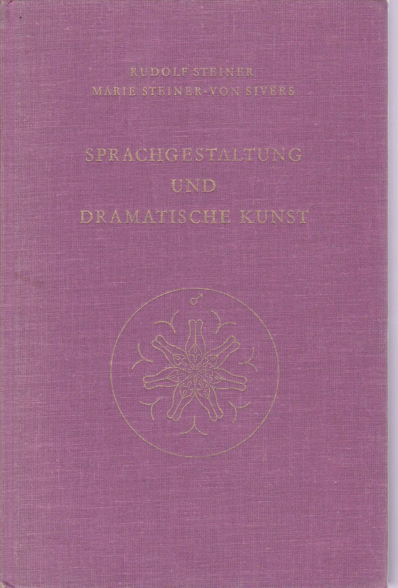 Sprachgestaltung und Dramatische Kunst: Neunzehn Vorträge, Dornach 1924 (Rudolf Steiner Gesamtausgabe: Schriften und Vorträge) Film, Art & Culture