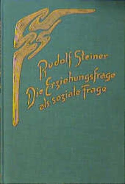 Die Erziehungsfrage als soziale Frage Education & Training