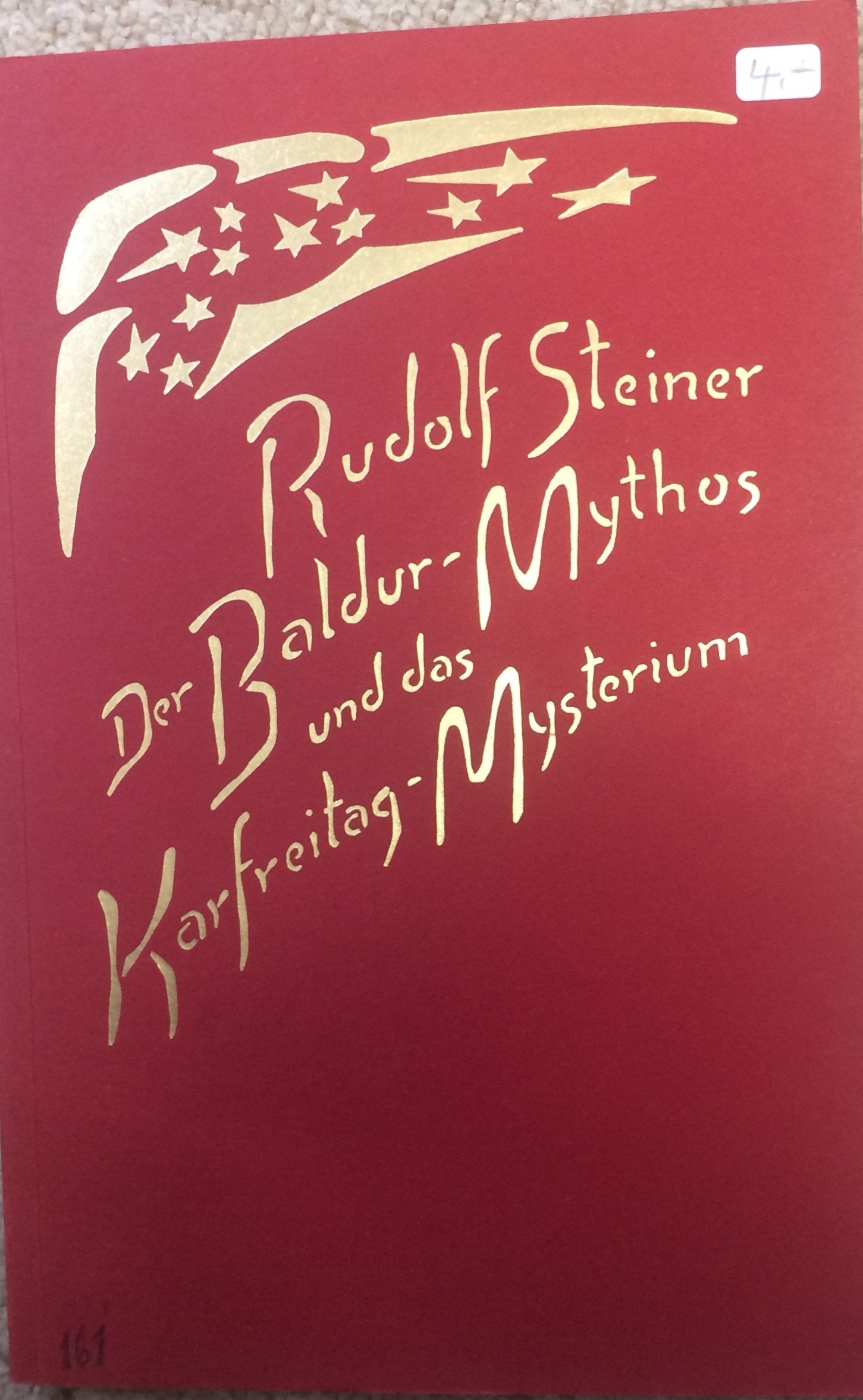Der Baldur-Mythos und das Karfreitag-Mysterium: 2 Vorträge, Dornach 1915 Health, Nutrition & Fitness