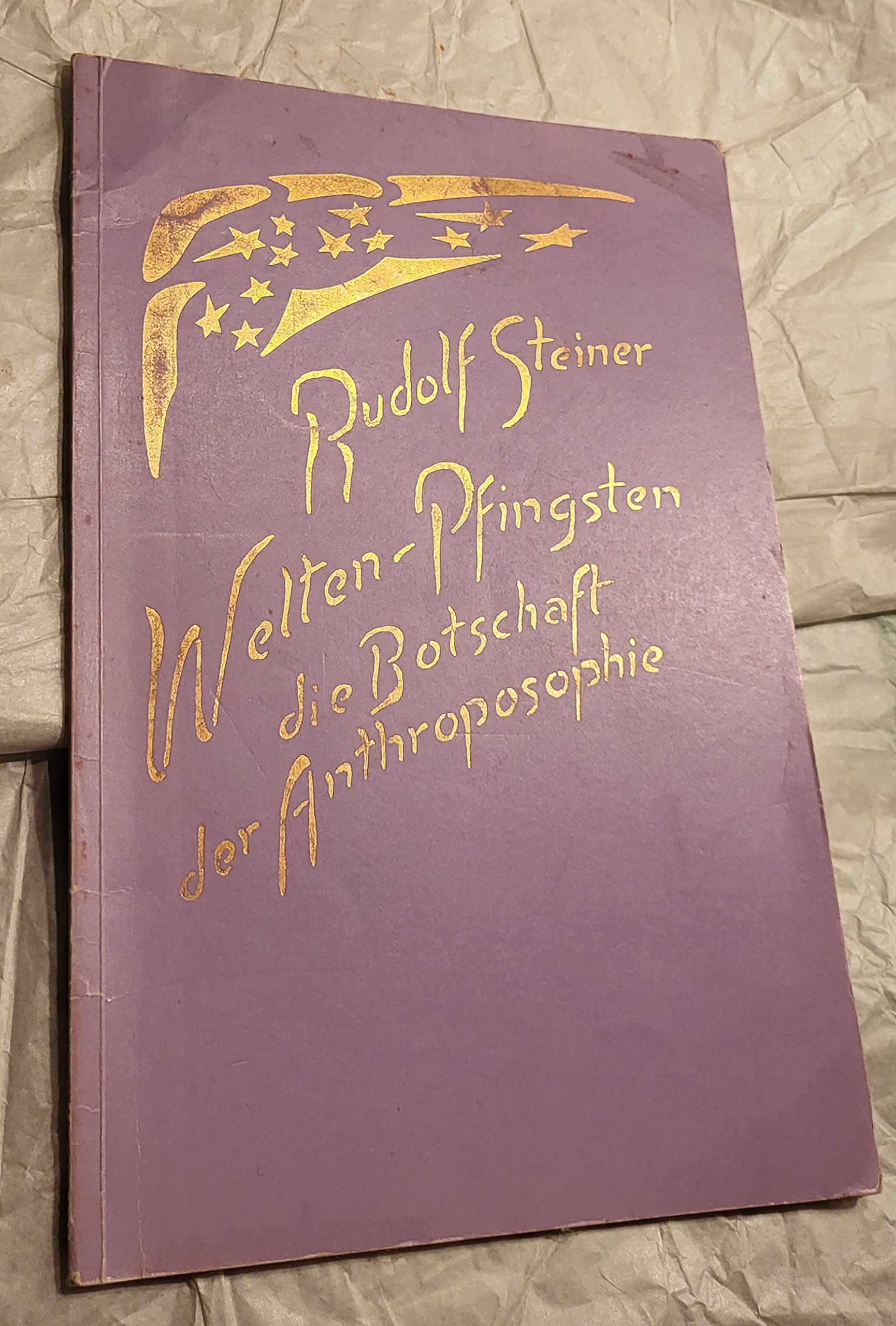 Welten-Pfingsten, die Botschaft der Anthroposophie: Vortrag Kristiania (Oslo) 1923 Health, Nutrition & Fitness