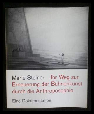Ihr Weg zur Erneuerung der Bühnenkunst durch die Anthroposophie. Steiner Verlag. 1973. Books