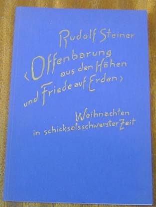 Offenbarung aus den Höhen und Friede auf Erden: Weihnachten in schicksalsschwerster Zeit. Vortrag, Basel 1916 Health, Nutrition & Fitness