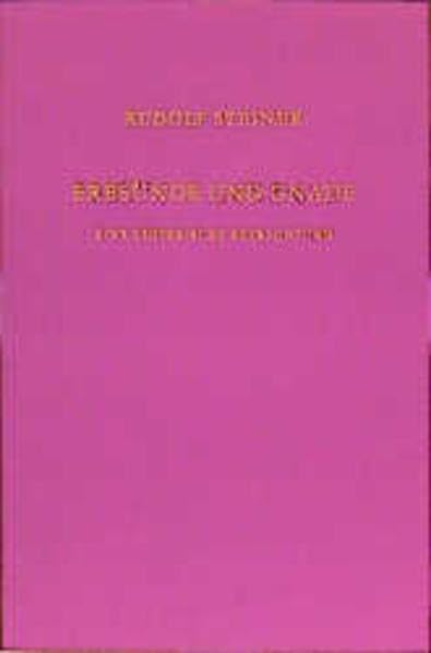 Erbsünde und Gnade: Eine esoterische Betrachtung, München 1911 Health, Nutrition & Fitness