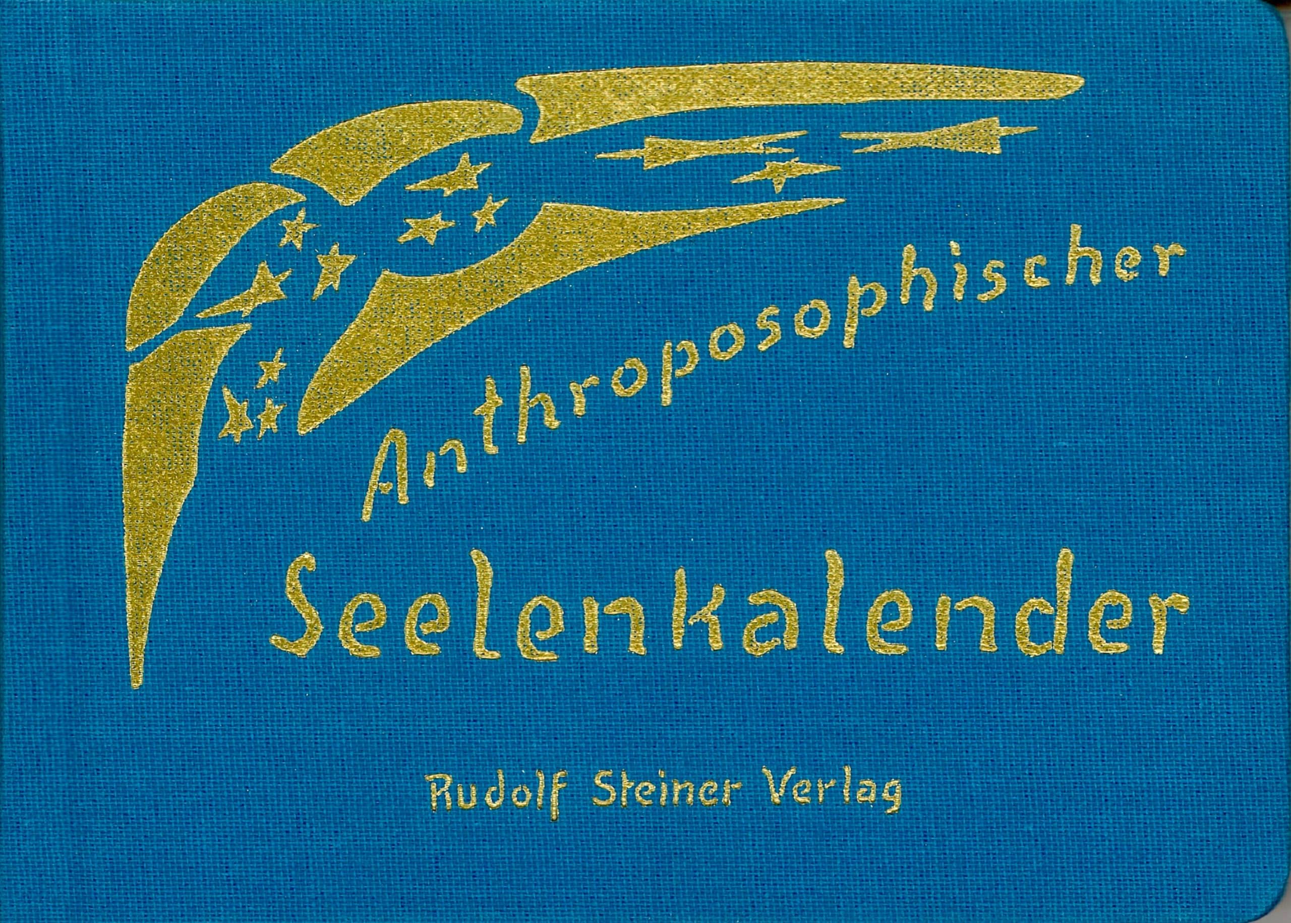 Anthroposophischer Seelenkalender. 52 Wochensprüche book