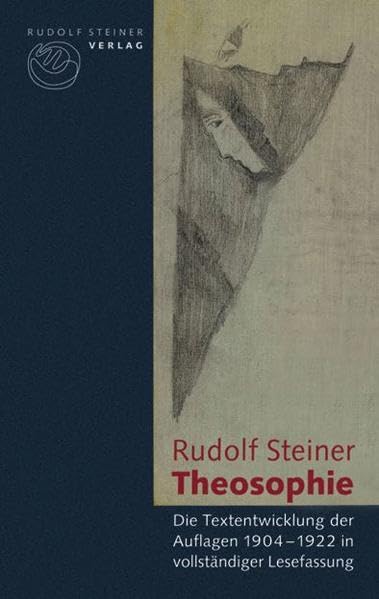 Rudolf Steiner. Theosophie: Die Textentwicklung in den Auflagen 1904-1922 in vollständiger Lesefassung (Rudolf Steiner Studien) Health, Nutrition & Fitness
