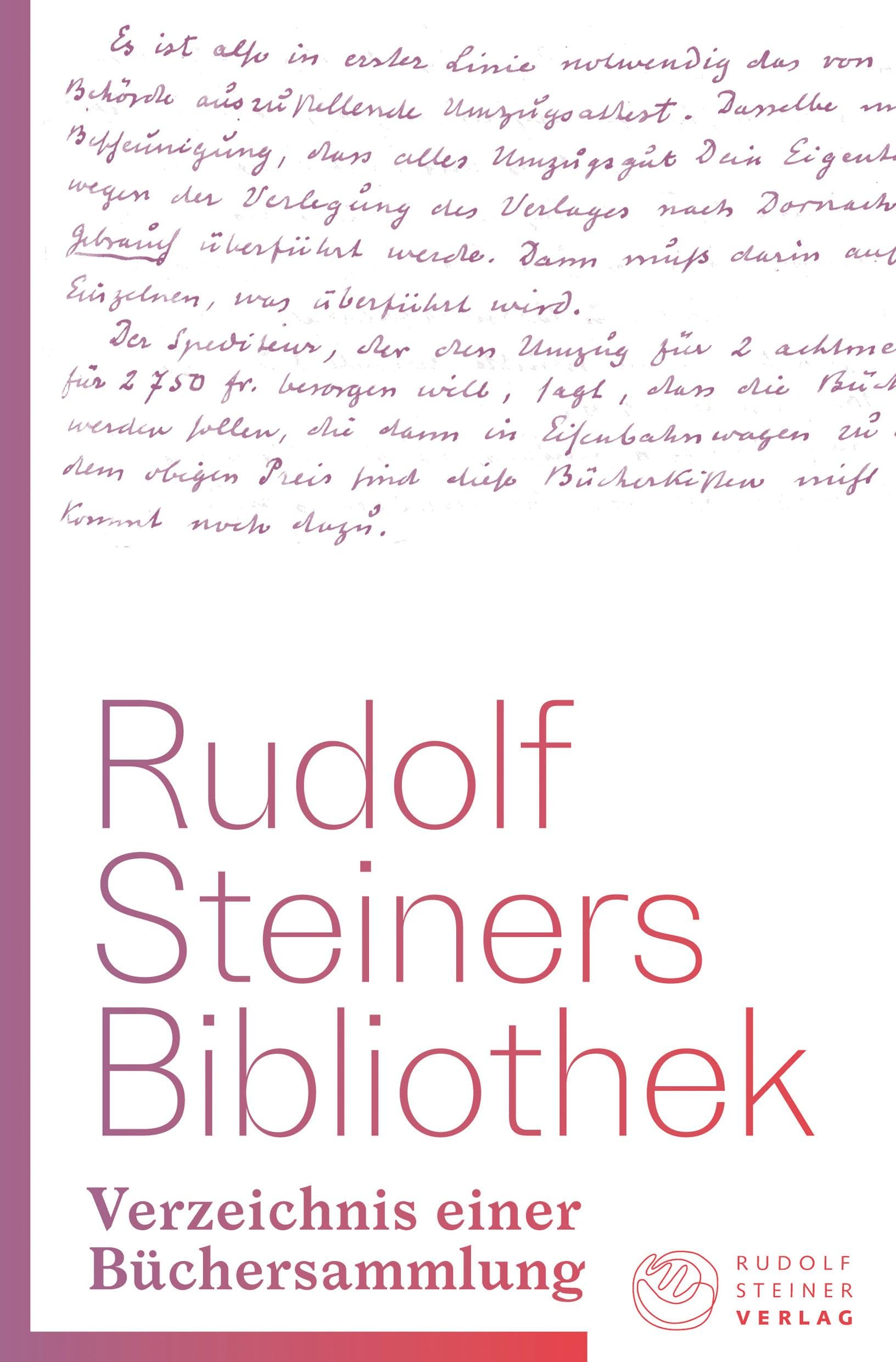 Rudolf Steiners Bibliothek: Verzeichnis einer Büchersammlung Social Sciences