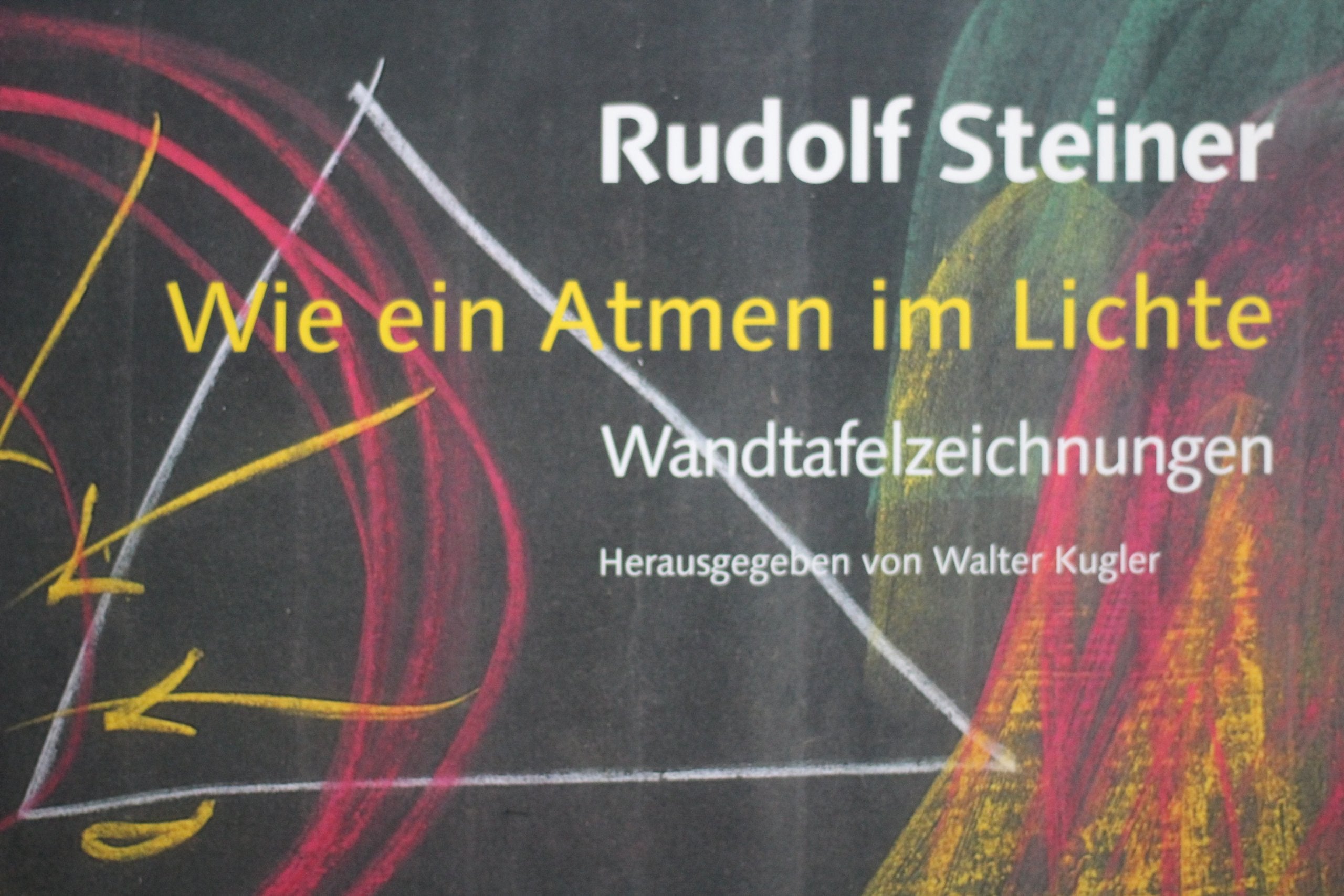 Wie ein Atmen im Lichte: Wandtafelzeichnungen Film, Art & Culture