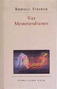 Vier Mysteriendramen: Die Pforte der Einweihung - Die Prüfung der Seele - Der Hüter der Schwelle - Der Seelen Erwachen (Edition Rudolf Steiner) Film, Art & Culture