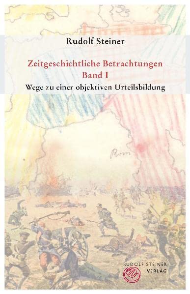 Zeitgeschichtliche Betrachtungen. Bd. 1: Wege zu einer objektiven Urteilsbildung / Bd. 2: Das Karma der Unwahrhaftigkeit / Bd. 3: Wirklichkeit okk. Impulse Politics & History
