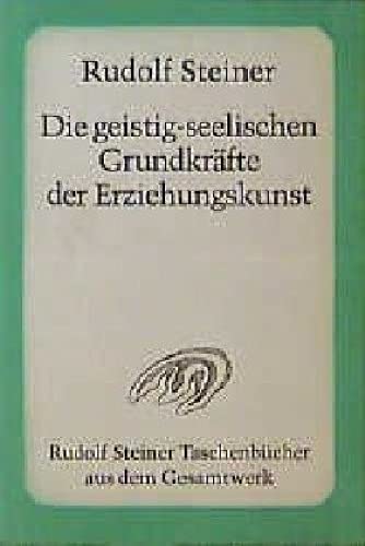 Die geistig-seelischen Grundkräfte der Erziehungskunst Health, Nutrition & Fitness