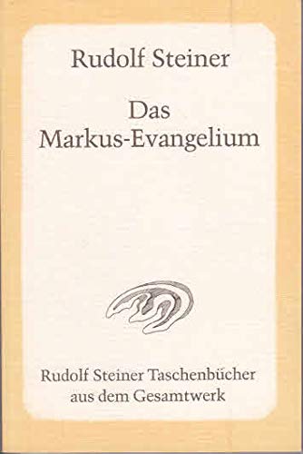 Das Markus-Evangelium: 10 Vorträge, Basel 1912 (Rudolf Steiner Taschenbücher aus dem Gesamtwerk) Health, Nutrition & Fitness