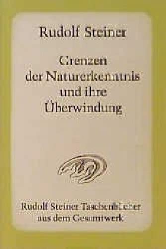 Grenzen der Naturerkenntnis: 8 Vorträge, Dornach 1920 (Rudolf Steiner Taschenbücher aus dem Gesamtwerk) Health, Nutrition & Fitness