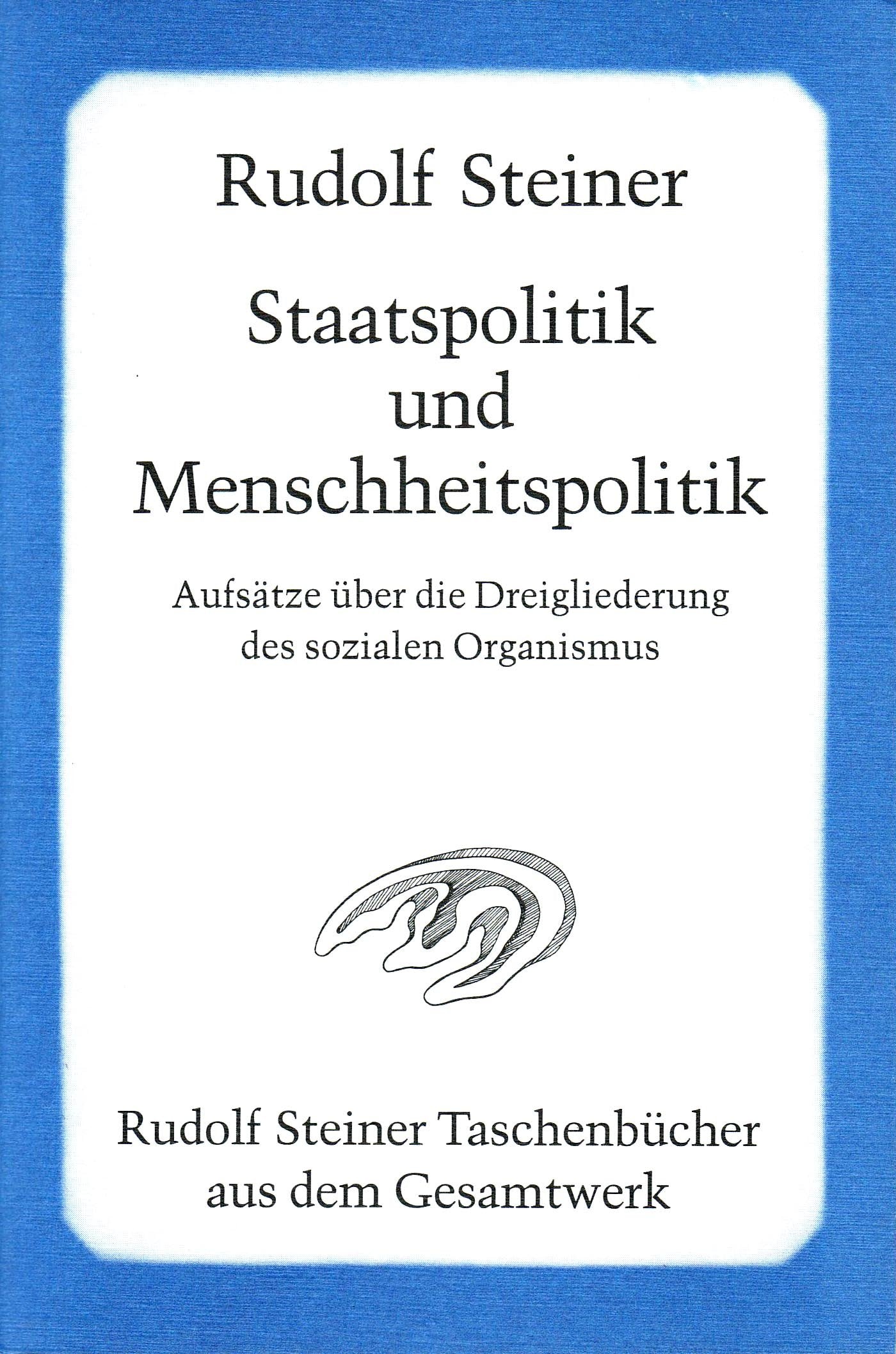 Staatspolitik und Menschheitspolitik Politics & History