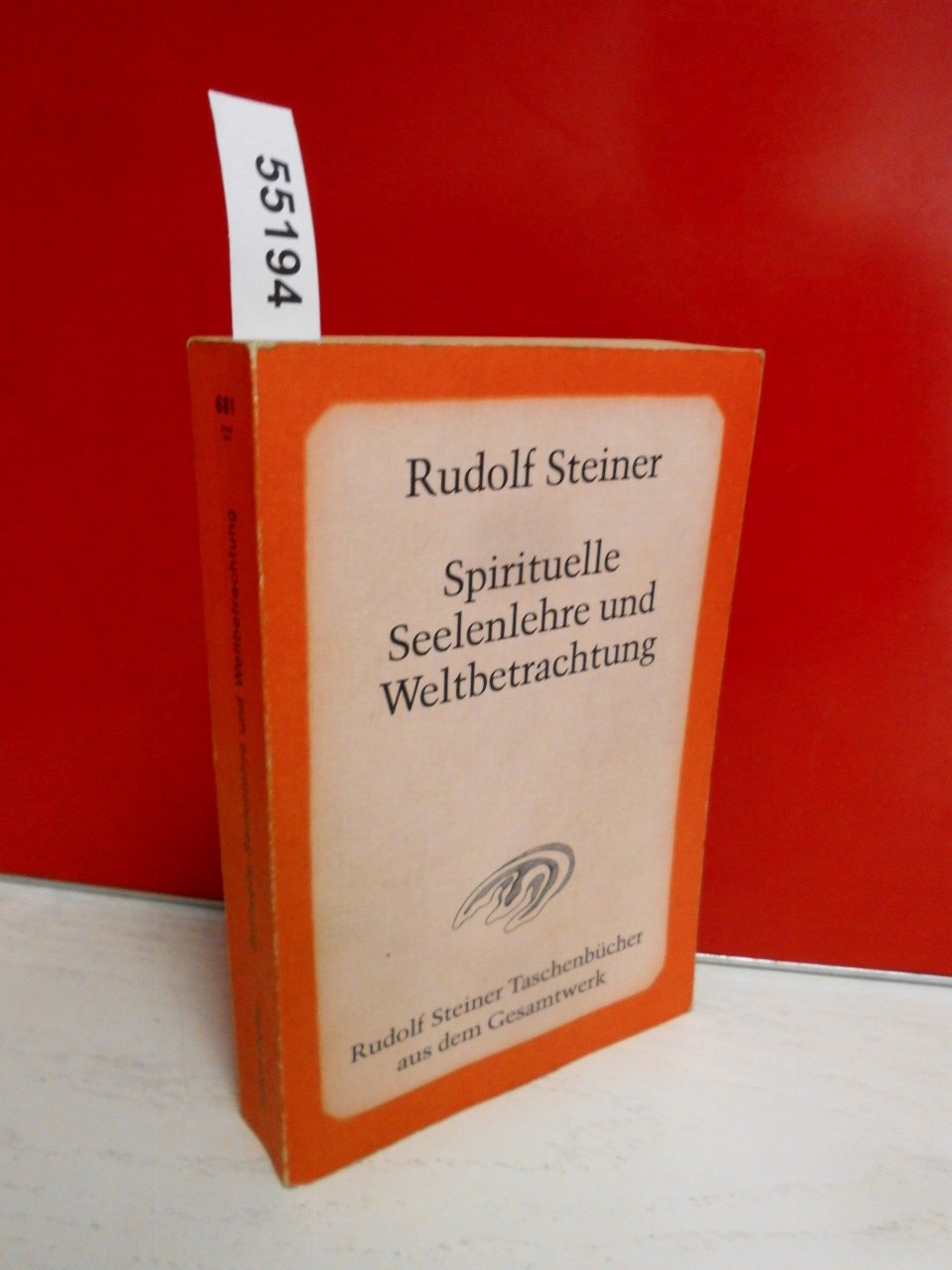 Spirituelle Seelenlehre und Weltbetrachtung: 18 öffentliche Vorträge im Architektenhaus zu Berlin 1903/04 (Rudolf Steiner Taschenbücher aus dem Gesamtwerk) Health, Nutrition & Fitness