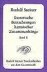 Esoterische Betrachtungen karmischer Zusammenhänge. Taschenbuchausgabe: Siebzehn Vorträge, Dornach 1924 (Rudolf Steiner Taschenbücher aus dem Gesamtwerk) Health, Nutrition & Fitness