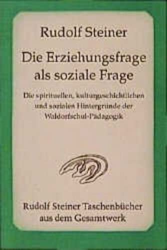 Die Erziehungsfrage als soziale Frage Education & Training