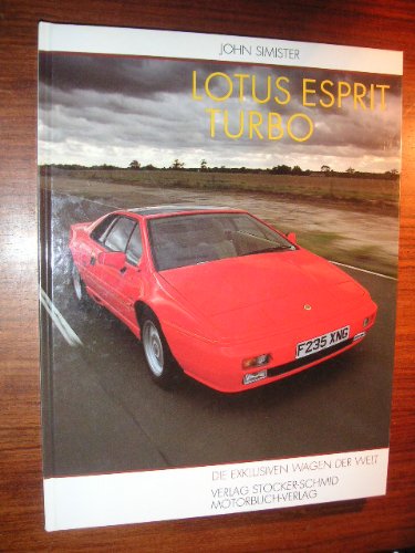 Lotus Esprit Turbo (Die Exclusiven Wagen der Welt) Books
