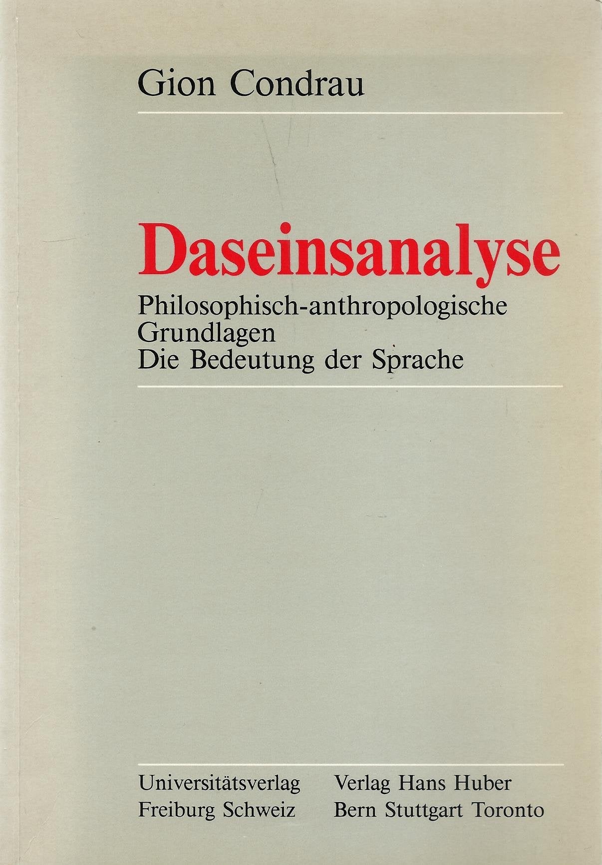 Daseinsanalyse. Philosophisch-anthropologische Grundlagen. Die Bedeutung der Sprache Philosophy