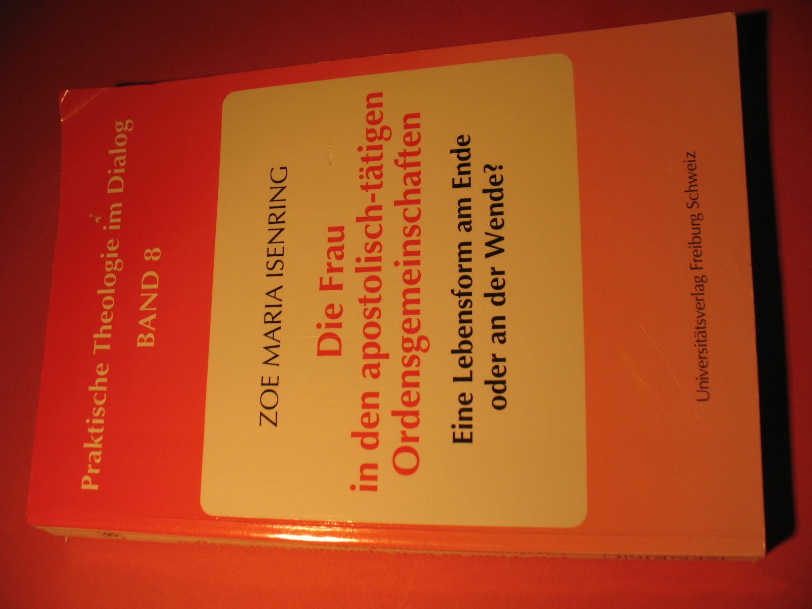 Die Frau in den apostolisch-tätigen Ordensgemeinschaften Books