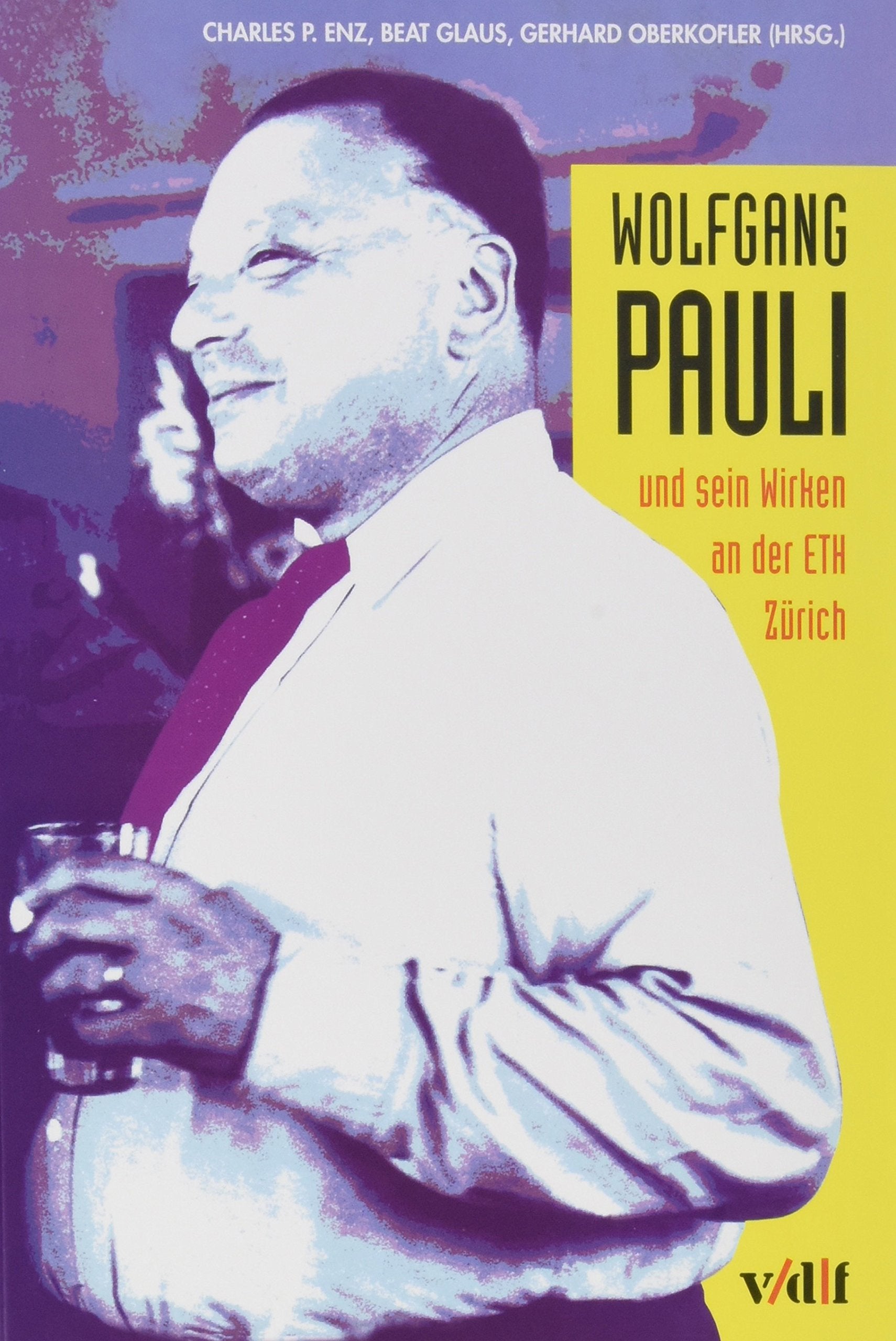 Wolfgang Pauli und sein Wirken an der ETH Zürich Business & Technology