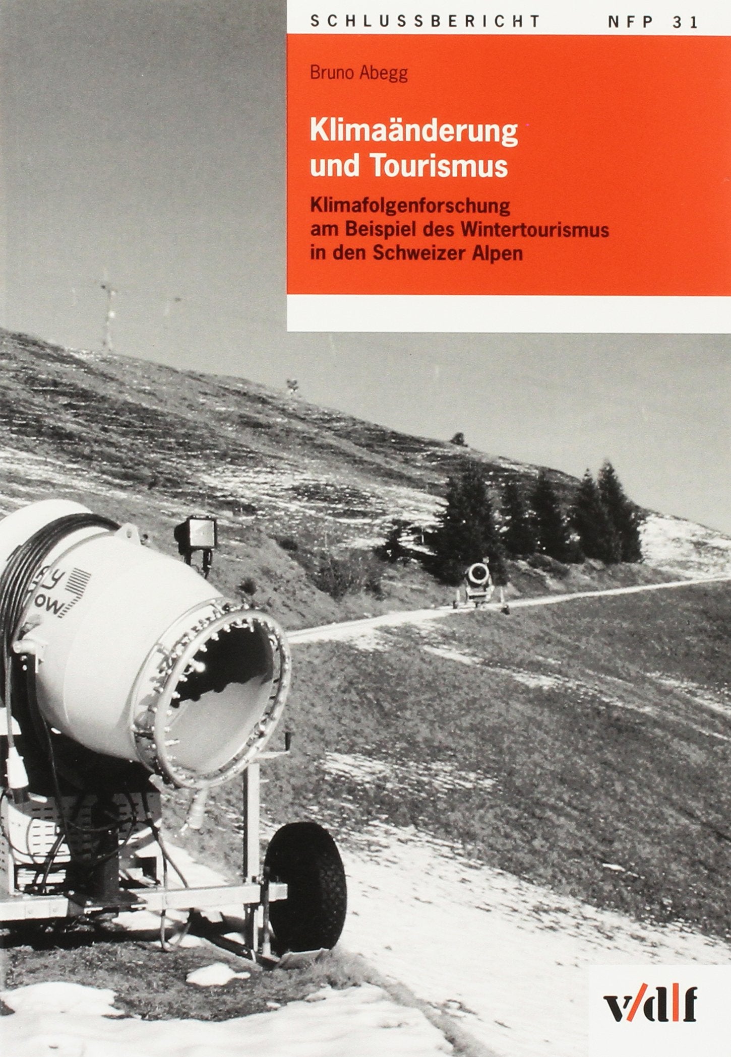 Klimaänderung und Tourismus Geology & Geography Books