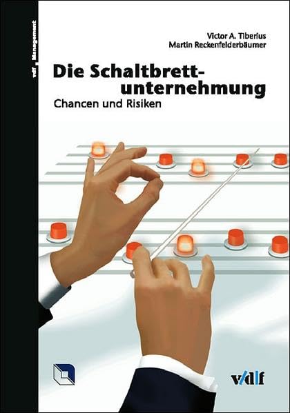 Die Schaltbrettunternehmung. Chancen und Risiken Law